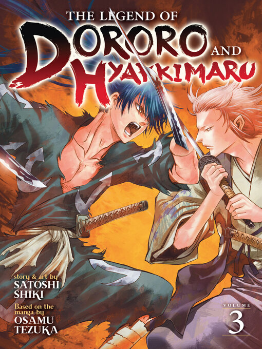 Title details for The Legend of Dororo and Hyakkimaru, Volume 3 by Osamu Tezuka - Available